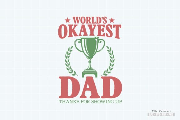 World s Okayest Dad Embroidery Review